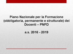 Piano Nazionale per la Formazione obbligatoria permanente e