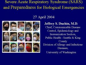 Severe Acute Respiratory Syndrome SARS and Preparedness for