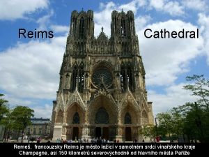 Reims Cathedral Reme francouzsky Reims je msto lec