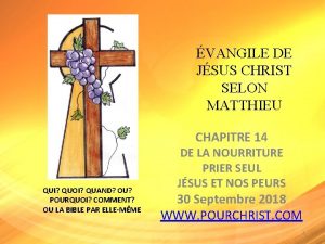 VANGILE DE JSUS CHRIST SELON MATTHIEU CHAPITRE 14