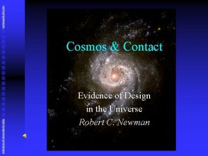 newmanlib ibri org Abstracts of Powerpoint Talks Cosmos