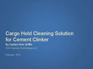 Cargo Hold Cleaning Solution for Cement Clinker By