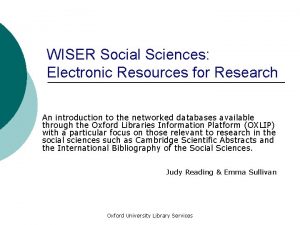 WISER Social Sciences Electronic Resources for Research An