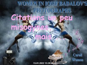 Citations un peu misogynes mais 15 01 2022