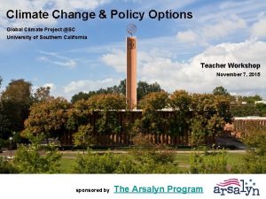 Climate Change Policy Options Global Climate Project SC
