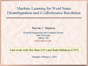 Machine Learning for Word Sense Disambiguation and CoReference