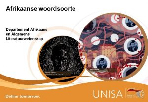 Afrikaanse woordsoorte Departement Afrikaans en Algemene Literatuurwetenskap y