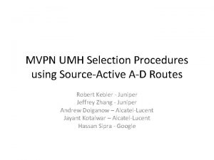 MVPN UMH Selection Procedures using SourceActive AD Routes
