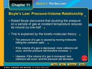 Chapter 11 Section 2 The Gas Laws Boyles