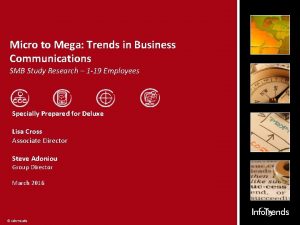 Micro to Mega Trends in Business Communications SMB