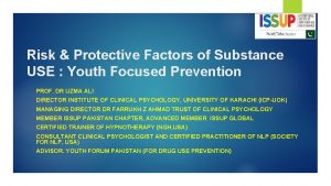 Risk Protective Factors of Substance USE Youth Focused