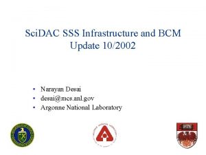 Sci DAC SSS Infrastructure and BCM Update 102002