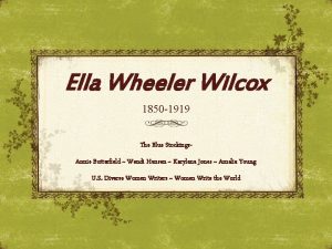 Ella Wheeler Wilcox 1850 1919 The Blue Stockings