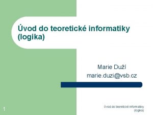 vod do teoretick informatiky logika Marie Du marie