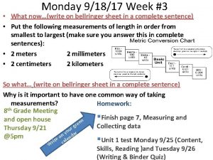 Monday 91817 Week 3 What nowwrite on bellringer