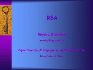 RSA Monica Bianchini monicaing unisi it Dipartimento di