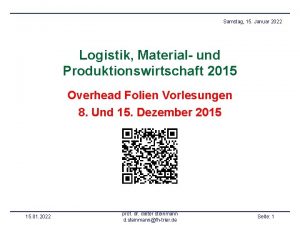 Samstag 15 Januar 2022 Logistik Material und Produktionswirtschaft