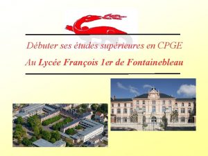 Dbuter ses tudes suprieures en CPGE Au Lyce