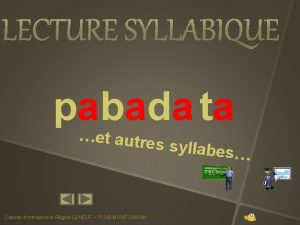 pabada ta et autre s Cabinet dorthophonie Rgine