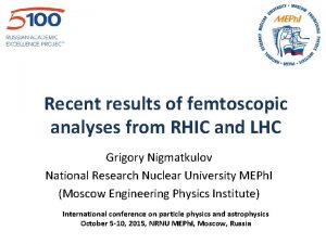 Recent results of femtoscopic analyses from RHIC and