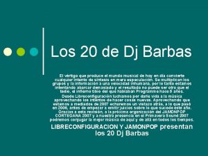 Los 20 de Dj Barbas El vrtigo que