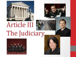 Article III The Judiciary Section I The judicial