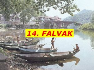 14 FALVAK I TELEPLSEK NAGYOBB HZCSOPORT VAN NEVE