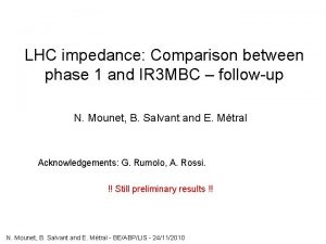 LHC impedance Comparison between phase 1 and IR