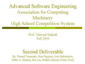 Advanced Software Engineering Association for Computing Machinery High