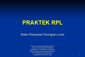 PRAKTEK RPL Materi Rekayasa Perangkat Lunak These courseware