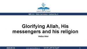 QRN 111 Tafsir Curriculum Lecture No 4 Glorifying