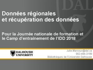 Donnes rgionales et rcupration des donnes Pour la