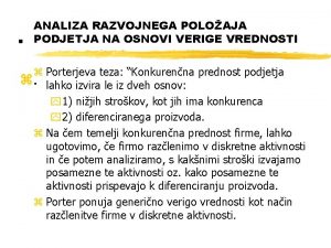 ANALIZA RAZVOJNEGA POLOAJA PODJETJA NA OSNOVI VERIGE VREDNOSTI