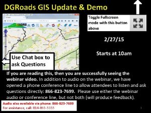 DGRoads GIS Update Demo Toggle Fullscreen mode with