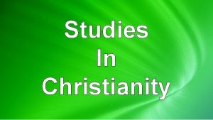 Studies In Christianity Becoming A New Creature Around