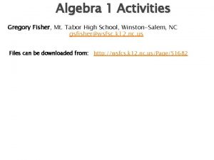 Algebra 1 Activities Gregory Fisher Mt Tabor High