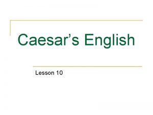 Caesars English Lesson 10 Roman ruins crumbling in