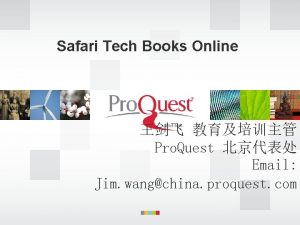 Safari Tech Books Online Pro Quest Email Jim