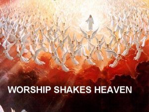 WORSHIP SHAKES HEAVEN ISAIAH WITNESSED THAT Isaiah 6