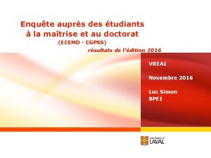 Enqute auprs des tudiants la matrise et au