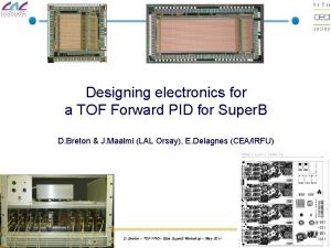 Designing electronics for a TOF Forward PID for