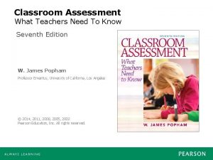 Classroom Assessment What Teachers Need To Know Seventh