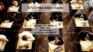 STUDYING AND EXAMS WSI NSE 11 A WEEK