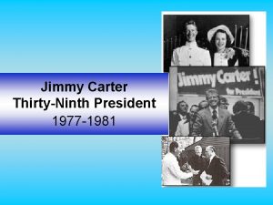 Jimmy Carter ThirtyNinth President 1977 1981 Carters Thoughts