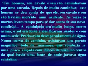 Um homem seu cavalo e seu co caminhavam