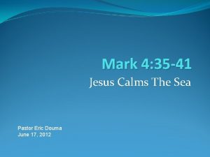 Mark 4 35 41 Jesus Calms The Sea