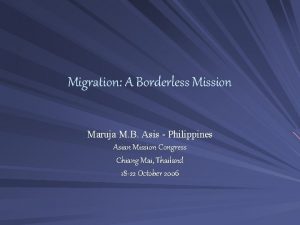 Migration A Borderless Mission Maruja M B Asis