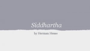 Siddhartha by Herman Hesse Background notes Buddhism Buddhism