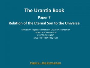 The Urantia Book Paper 7 Relation of the