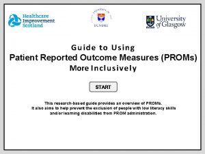 Guide to Using Patient Reported Outcome Measures PROMs